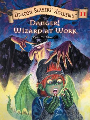 cover image of Danger! Wizard at Work!